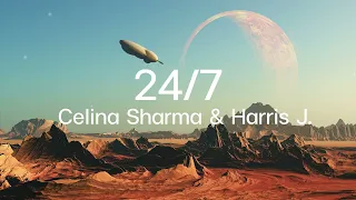 24 / 7  -  Celina Sharma | เนื้อเพลง