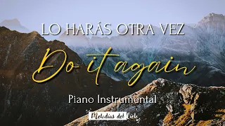 Música Instrumental Cristiana - LO HARÁS OTRA VEZ | DO IT AGAIN | Elevation W. | Música para orar🙏