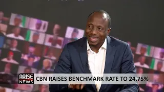 CBN Raises  Benchmark Rate To 24.75% - Paul Alaje