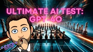 Game On! Battling the New ChatGPT-4o in a Chess Match