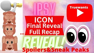 IPSY November 2023 SPOILER ICON Box Final Sneak Peek & Full REVEAL RECAP..!