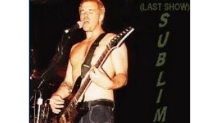 Sublime - Phoenix Theatre - Final Show (24/05/96) (Full Audio)