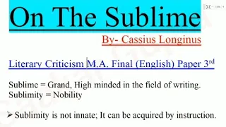 On The Sublime By Cassius Longinus || Literary Criticism M. A. Final English Literature Paper 3rd