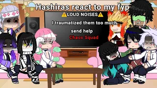 Hashira's React To My Fyp||⚠️Loud Noises⚠️||Chaos Squad||SaneGiyuu||CHECK DISC-