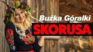 Skorusa - Buźka Góralki (Disco Polo HIT 2022)