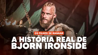 A HISTÓRIA REAL DE BJORN IRONSIDE | VIKINGS - OS FILHOS DE RAGNAR