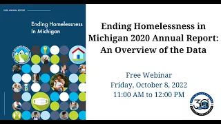 Ending Homelessness in Michigan 2020 Annual Report: An Overview of the Data