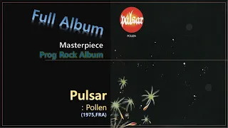 [Prog F.A]#116. Pulsar - Pollen(1975,FRA)