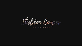Sheldon Cooper cover band - Promo (boys_band)