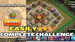 The 3-star Eagle's Dare challenge is back (yes, we're doing this again) #coc (Clash Of Clan)