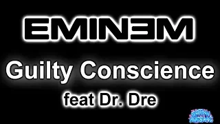 Guilty Conscience - Eminem ft. Dr. Dre (Karaoke)
