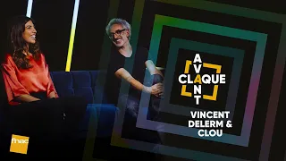 L'Avant-Claque : Clou et Vincent Delerm