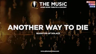 Another Way To Die (Quantum of Solace) - James Bond Music Cover