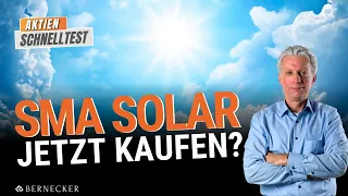 Aktien-Schnelltest: SMA Solar - Jetzt kaufen? Außerdem MercadoLibre, Coupang und weitere Werte!