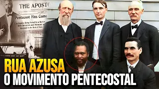 A HISTÓRIA da RUA AZUSA: O INICIO do PENTECOSTALISMO!