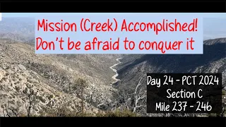 Day 24 - PCT 2024 - Mission Accomplished