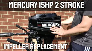 Mercury 15hp 2 Stroke Outboard Motor Impeller Replacement