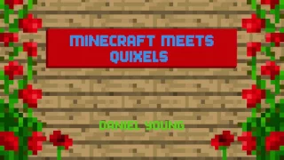 Minecraft meets Quixels