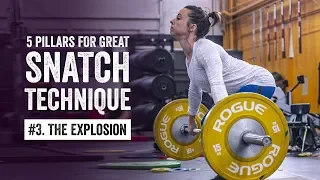 Snatch Pillar #3 | The Explosion | JTSstrength.com