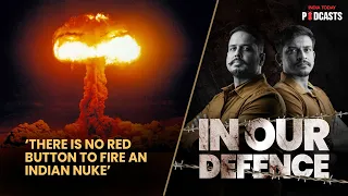 India's Nuclear Saga: From Peace To Power | In Our Defence, S02, Ep 12