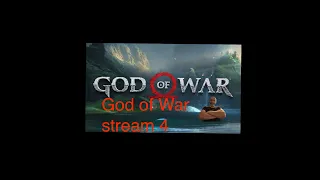 God of War stream 4!