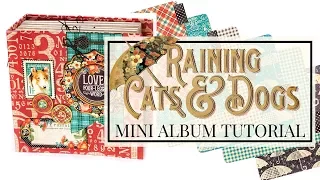 Tag and Pocket Album Tutorial: Club G45 - Vol 2 Featuring Raining Cats & Dogs