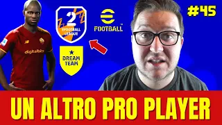 eFOOTBALL 2022 - INCONTRO UN ALTRO PRO PLAYER DI SERIE B - DREAM TEAM ROAD TO GLORY #45