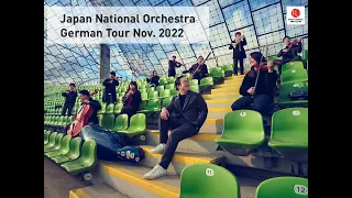 Japan National Orchestra 2022ドイツツアー密着映像（完全版）