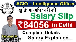 ACIO in IB - Salary Slip - Complete Details by Siddharth Sir - gyanSHiLA