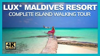 LUX Maldives COMPLETE RESORT Walking TOUR End to End 2023