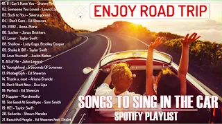 Enjoy Road Trip - Good Songs to Sing in The Car (Spotify Playlist)- Best Road Trip Songs of All Time