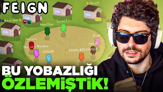 BU YOBAZLIĞI ÖZLEMİŞTİK! | Ekip ile Feign (Mert,Blush,Nesrin,Mami Falan) | HYPE