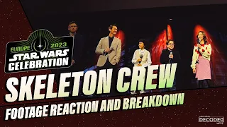 Star Wars: Skeleton Crew FIRST FOOTAGE REACTION & BREAKDOWN | Star Wars Celebration Europe 2023