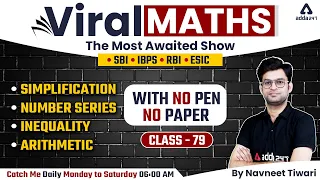Bank Exams | Simplification | Number Series | Inequality | Arithmetic | Viral Maths 2.0 #79  Navneet