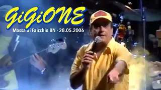 Gigione - Zi' Nicola (live@Massa di Faicchio)