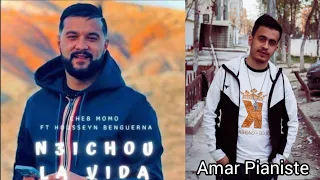 Cheb Momo (N3ichou La Vida) By Amar Pianiste 🎼😉 (Cover)