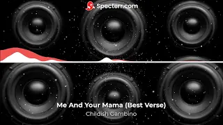 Me And Your Mama - Childish Gambino (BEST PART LOOP + 8D AUDIO)