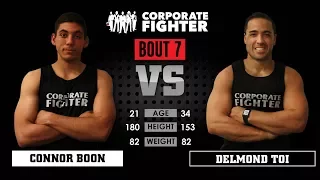 Corporate Fighter 28 - Connor Boon vs Delmond Toi