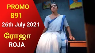 ROJA  serial|Episode 891Promo|26th July 2021|Priyanka | Sibbu Suryan|Saregama TV shows Tamil