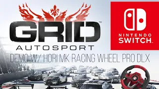 GRID Autosport Demo w/ HORI Mario Kart Racing Wheel Pro Deluxe / Nintendo Switch