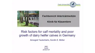 Risk factors for calf mortality and poor growth of dairy heifer calves in Germany