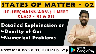 LECTURE 02| STATES OF MATTER | GASEOUS STATE | CLASS XI | CHEMISTRY | JEE | NEET | ENEM TUTORIALS