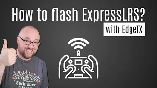 How to flash ExpressLRS with EdgeTX Passthrough