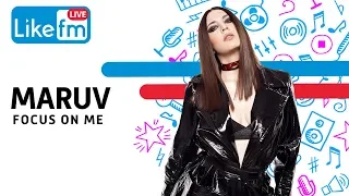 MARUV - Focus On Me (новое звучание на Like Live)