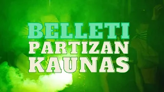 BELLETI - PARTIZAN KAUNAS (OFFICAL VIDEO)