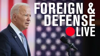 What to look for in Biden’s National Security Strategy | LIVE STREAM