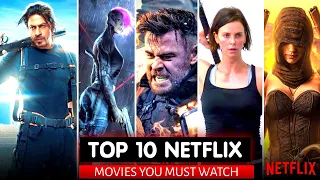 Top 10 Action Movies on Netflix You should watch before 2024