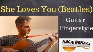 She Loves you"- (Beatles) guitar percussive fingerstyle (advanced) by Hagai Rehavia"