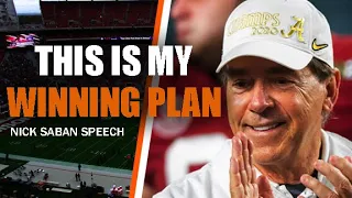 THIS IS MY WINNING PLAN - Nick Saban (Alabama Crimson Tide Football Motivation)