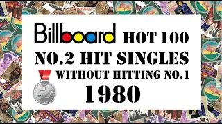 Hit Singles peaked at No.2 (without hitting No.1) in 1980 / Billboard Hot 100